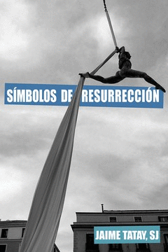SIMBOLOS DE RESURRECCION.