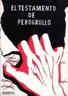 EL TESTAMENTO DE PEROGRULLO EL TESTAMENTO DE PEROGRULLO