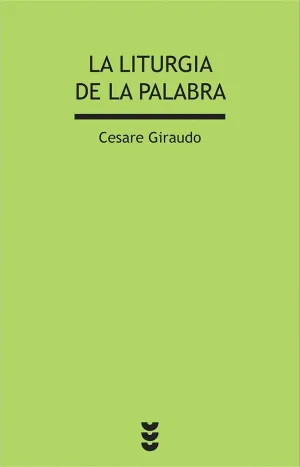 LITURGIA DE LA PALABRA, LA.