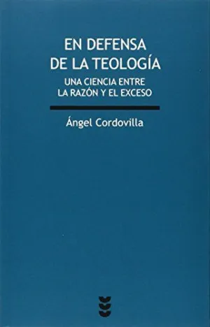 EN DEFENSA DE LA TEOLOGIA