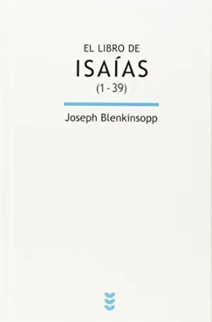 LIBRO DE ISAIAS (1-39),  EL.
