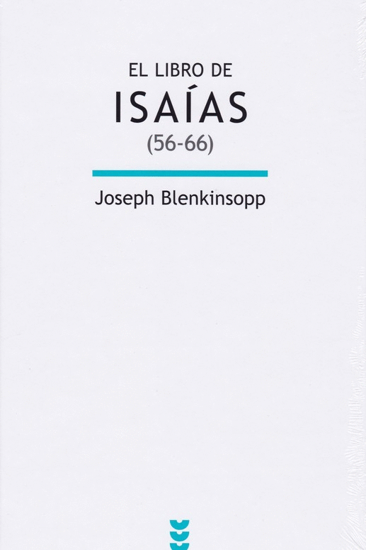 EL LIBRO DE ISAIAS (56-66)