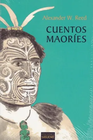 CUENTOS MAORÍES CUENTOS MAORÍES