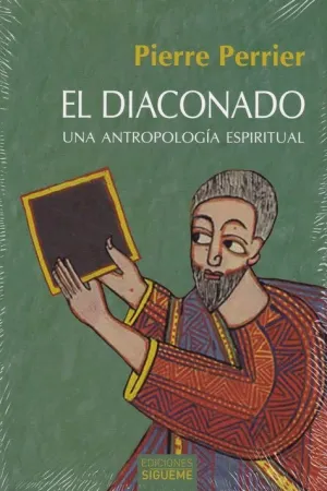 EL DIACONADO: UNA ANTROPOLOGIA ESPIRITUAL
