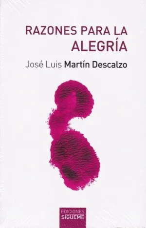 RAZONES PARA LA ALEGRIA