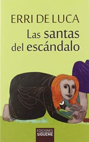 SANTAS DEL ESCANDALO, LAS