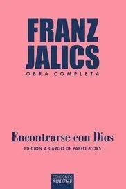 ENCONTRARSE CON DIOS (OBRA COMPLETA)
