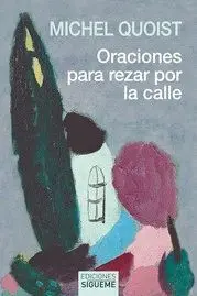 ORACIONES PARA REZAR POR LA CALLE.