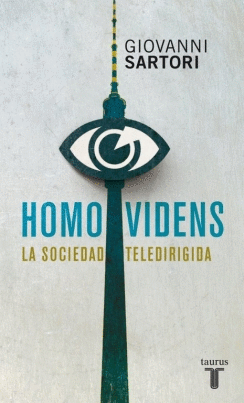 HOMO VIDENS: LA SOCIEDAD TELEDIRIGIDA