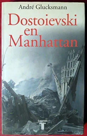 DOSTOIEVSKI EN MANHATTAN