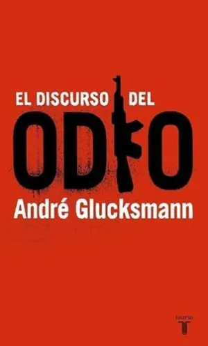 EL DISCURSO DEL ODIO