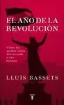 EL AÑO DE LA REVOLUCION: COMO LOS ARABES ESTAN DERROCANDO A SUS TIRANOS. EL AÑO DE LA REVOLUCION: COMO LOS ARABES ESTAN DERROCANDO A SUS TIRANOS.
