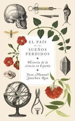EL PAIS DE LOS SUEÑOS PERDIDOS. <BR>