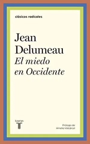 EL MIEDO EN OCCIDENTE