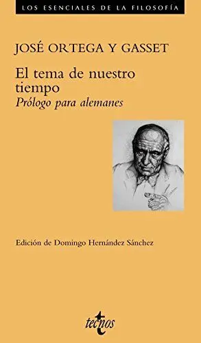 EL TEMA DE NUESTRO TIEMPO. PRÓLOGO PARA ALEMANES