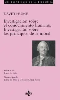 INVESTIGACIÓN SOBRE EL CONOCIMIENTO HUMANO  INVESTIGACIÓN SOBRE LOS PRINCIPIOS DE LA MORAL