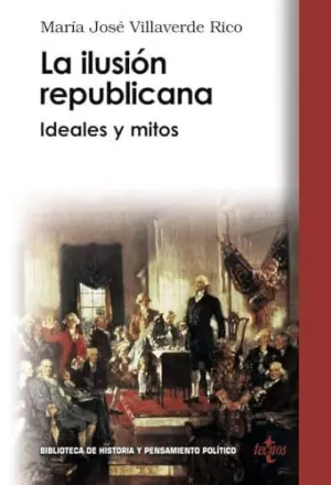 LA ILUSIÓN REPUBLICANA