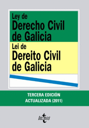 LEY DE DERECHO CIVIL DE GALICIA / LEI DE DEREITO CIVIL DE GALICIA