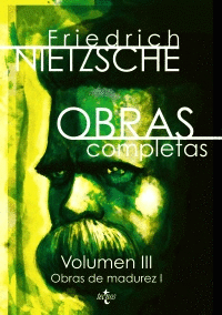 OBRAS COMPLETAS (VOLUMEN III) : OBRAS DE MADUREZ I