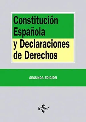 CONSTITUCIÓN ESPAÑOLA Y DECLARACIONES DE DERECHOS