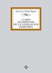CURSO DE DERECHO DE LA NAVEGACIÓN MARÍTIMA