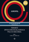 POLICÍA NACIONAL, ESCALA BÁSICA. TEMARIO OPOSICION (VOL. 1): CIENCIAS JURIDICAS