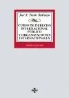 CURSO DE DERECHO INTERNACIONAL PÚBLICO Y ORGANIZACIONES INTERNACIONALES