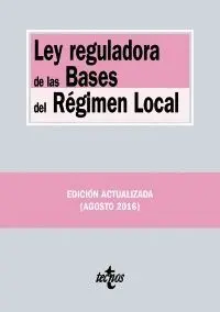 LEY REGULADORA DE LAS BASES DEL RÉGIMEN LOCAL