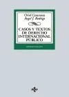 CASOS Y TEXTOS DE DERECHO INTERNACIONAL PÚBLICO
