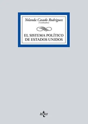 EL SISTEMA POLÍTICO DE ESTADOS UNIDOS
