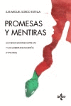 PROMESAS Y MENTIRAS: LAS NEGOCIACIONES ENTRE ETA Y LOS GOBIERNOS DE ESPAÑA (1976-2006)