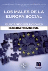 LOS MALES DE LA EUROPA SOCIAL: BUSCANDO SOLUCIONES