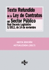 TEXTO REFUNDIDO DE LA LEY DE CONTRATOS DEL SECTOR PÚBLICO: REAL DECRETO LEGISLATIVO 3/2011, DE 14 DE