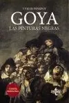 GOYA: LAS PINTURAS NEGRAS