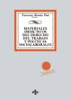 MATERIALES DIDÁCTICOS DEL DERECHO DEL TRABAJO Y POLÍTICAS SOCIOLABORALES (LIBRO + CD)