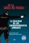 En la Línea de Fuego: la Realidad de los Enfrentamientos Armados