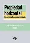 PROPIEDAD HORIZONTAL: LEY Y NORMATIVA COMPLEMENTARIA