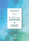 ACCESO A LA ABOGACÍA. VOLUMEN II: MATERIA CIVIL Y MERCANTIL