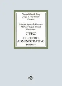 DERECHO ADMINISTRATIVO: TOMO IV