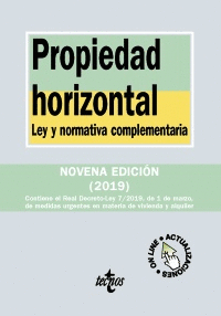 PROPIEDAD HORIZONTAL: LEY Y NORMATIVA COMPLEMENTARIA