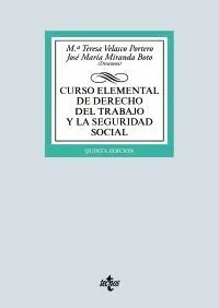 CURSO ELEMENTAL DE DERECHO DEL TRABAJO Y LA SEGURIDAD SOCIAL