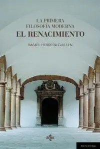 LA PRIMERA FILOSOFÍA MODERNA: <BR> LA PRIMERA FILOSOFÍA MODERNA: <BR>