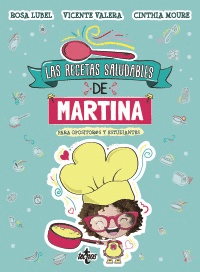 LAS RECETAS SALUDABLES DE MARTINA PARA OPOSITOR@S Y ESTUDIANTES