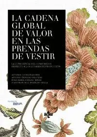 LA CADENA GLOBAL DE VALOR DE LAS PRENDAS DE VESTIR. LA CONCIENCIA DEL CONSUMIDOR RESPECTO A LOS LUGA