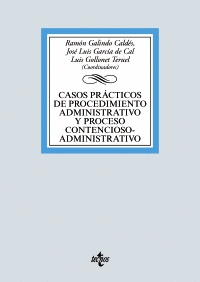 CASOS PRÁCTICOS DE PROCEDIMIENTO ADMINISTRATIVO Y PROCESO CONTENCIOSO-ADMINISTRATIVO
