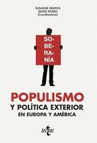 POPULISMO Y POLÍTICA EXTERIOR EN EUROPA Y AMÉRICA
