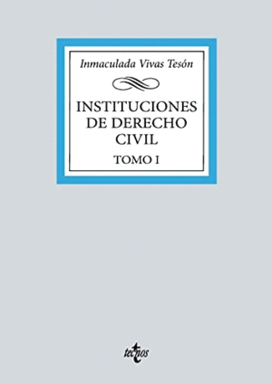 INSTITUCIONES BÁSICAS DE DERECHO CIVIL. TOMO 1