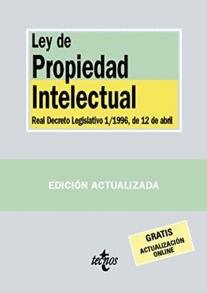LEY DE PROPIEDAD INTELECTUAL. REAL DECRETO LEGISLATIVO 1/1996, DE 12 DE ABRIL