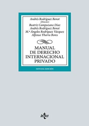 MANUAL DE DERECHO INTERNACIONAL PRIVADO MANUAL DE DERECHO INTERNACIONAL PRIVADO