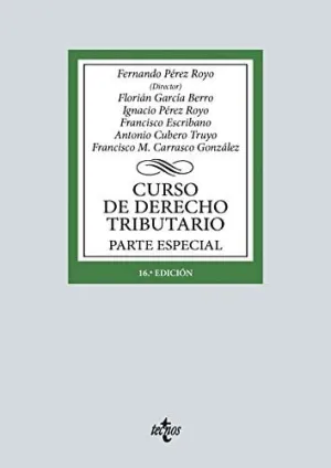 CURSO DE DERECHO TRIBUTARIO. PARTE ESPECIAL